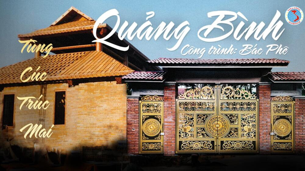 CÔNG TRÌNH BÁC PHÊ - QUẢNG BÌNH