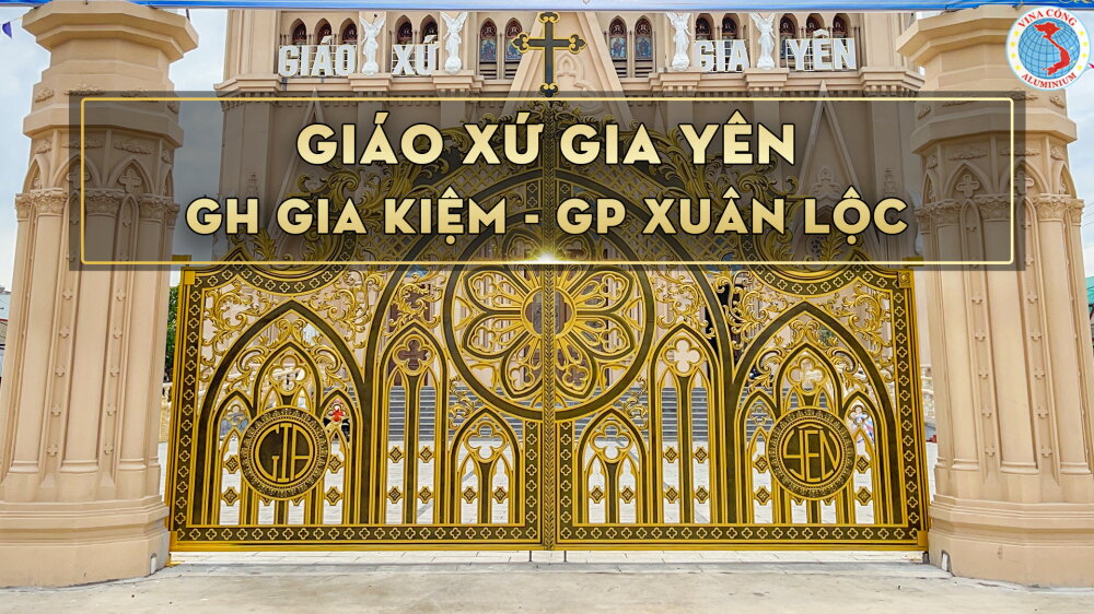 CÔNG TRÌNH GIÁO XỨ GIA YÊN - GH GIA KIỆM - GP XUÂN LỘC